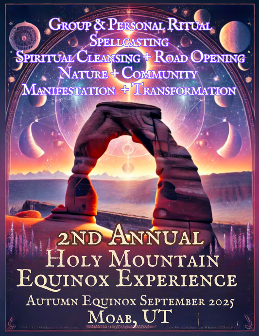 Join us Autumn 2025 for the 2nd Annual Equinox Experience Retreat 9/22-26/2025 @ Moab, UT