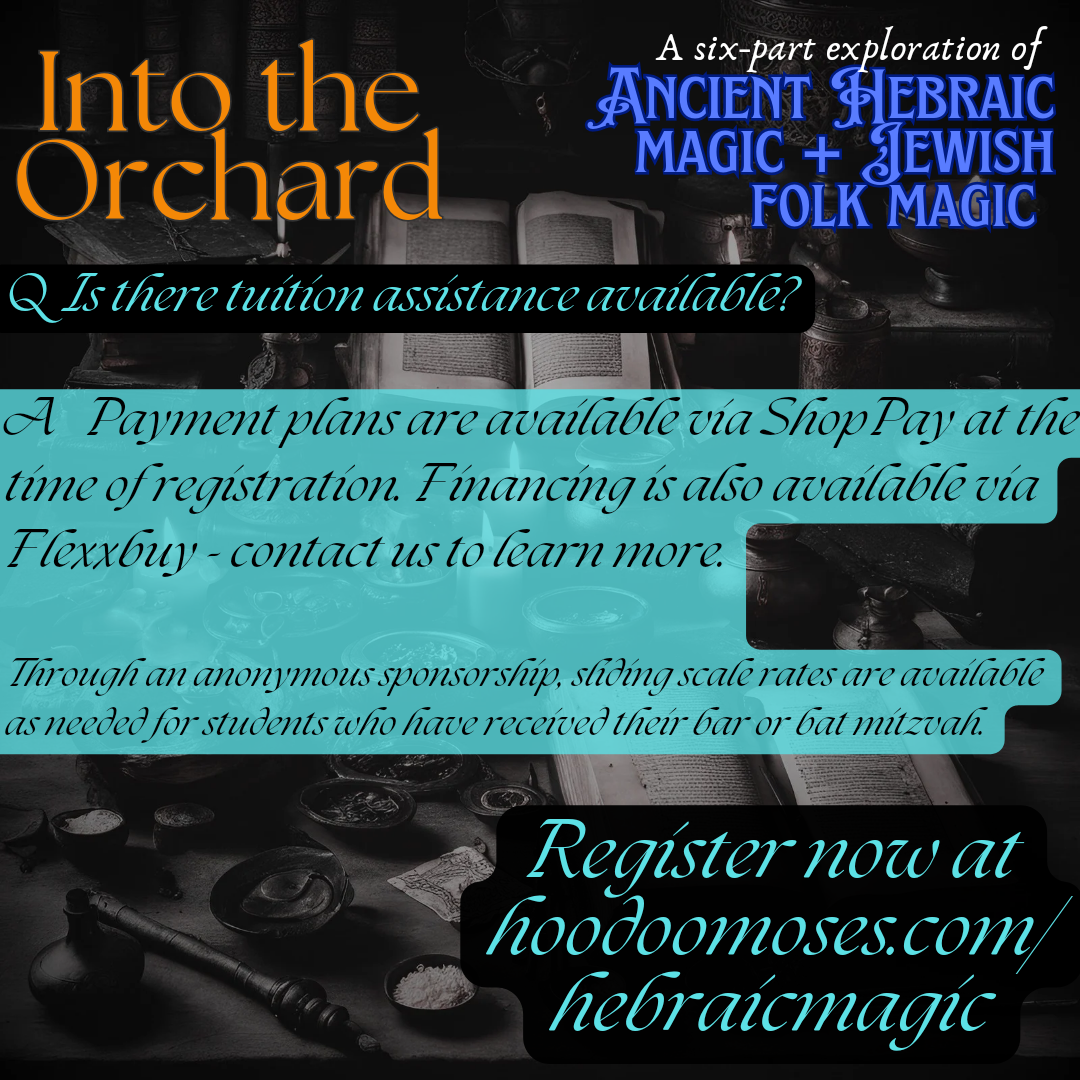 Into the Orchard: A Six-Part Exploration of Ancient Hebraic Spirituality + Jewish Folk Magic