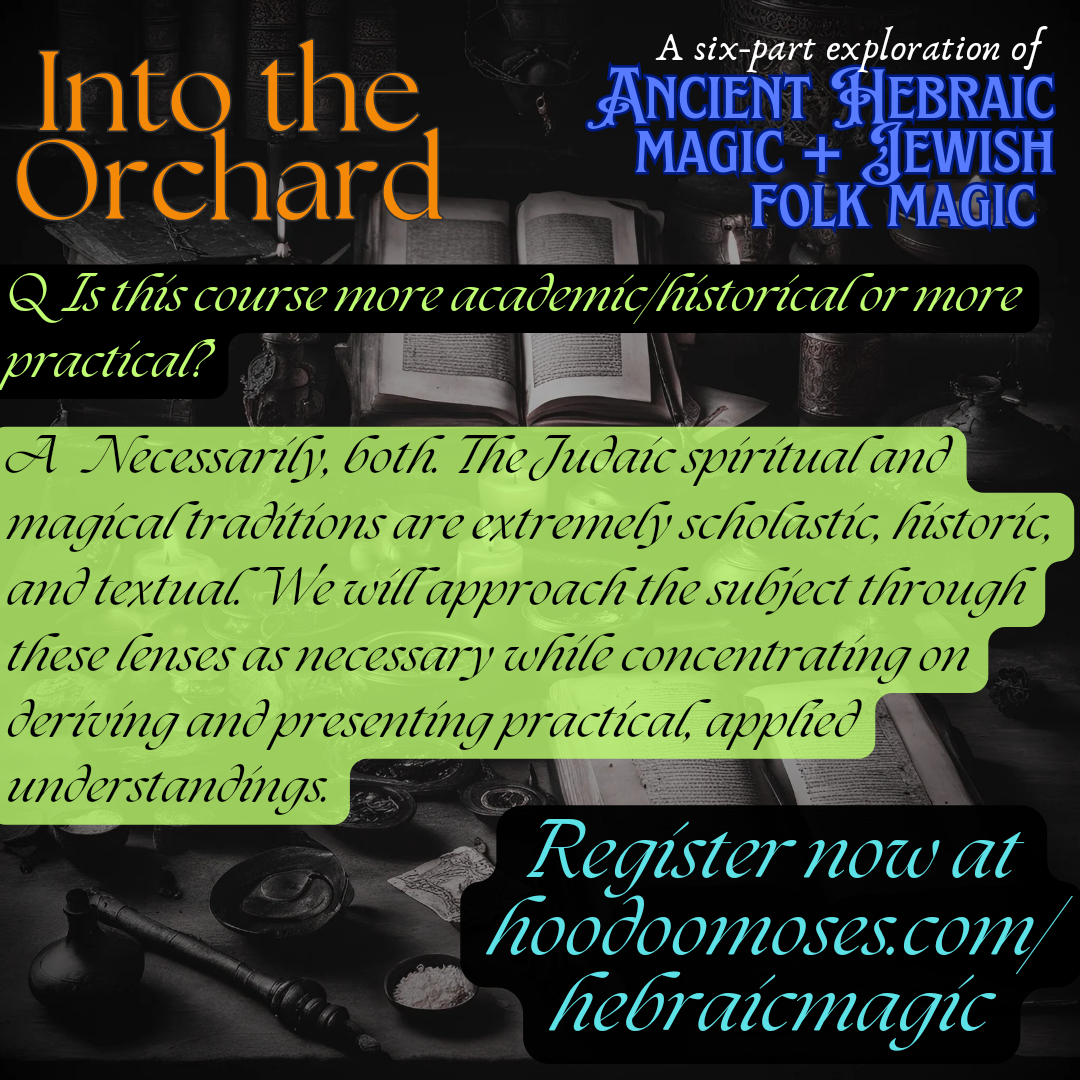 Into the Orchard: A Six-Part Exploration of Ancient Hebraic Spirituality + Jewish Folk Magic