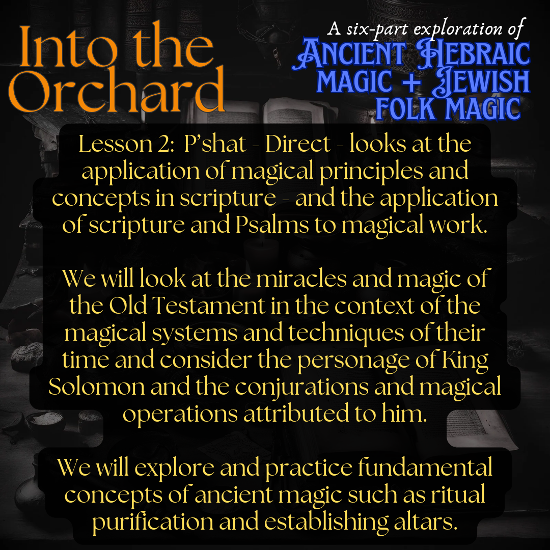 Into the Orchard: A Six-Part Exploration of Ancient Hebraic Spirituality + Jewish Folk Magic